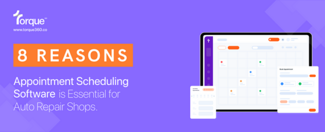 Appointment Scheduling Software for Auto Repair Shops
