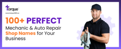 100+ Perfect Mechanic & Auto Repair Shop Names for Your Business ...