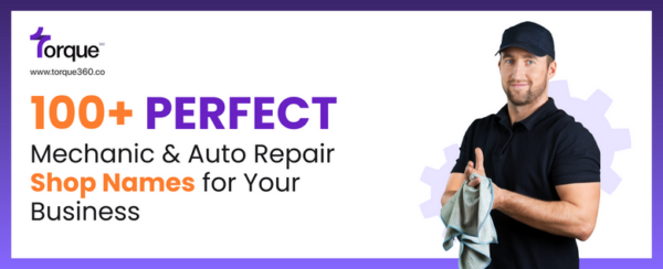 Mech Shop Names 100+ Perfect Mechanic & Auto Repair Shop Names for Your Business ...