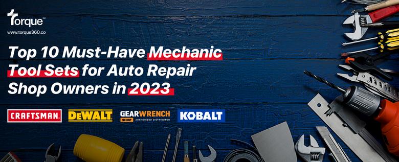 Mechanic Tool Sets for Auto Repair Shop Owners