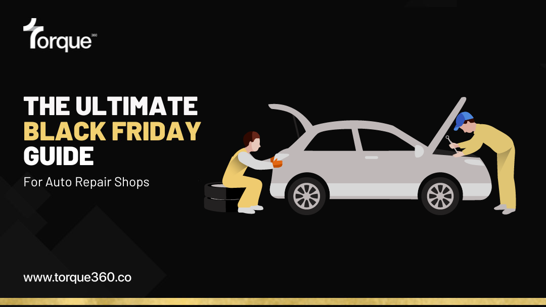 Black Friday Guide for Auto Repair Shops