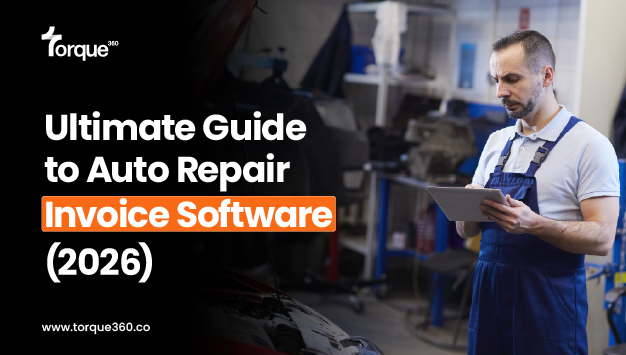 Ultimate Guide to Auto Repair Invoice Software (2026)