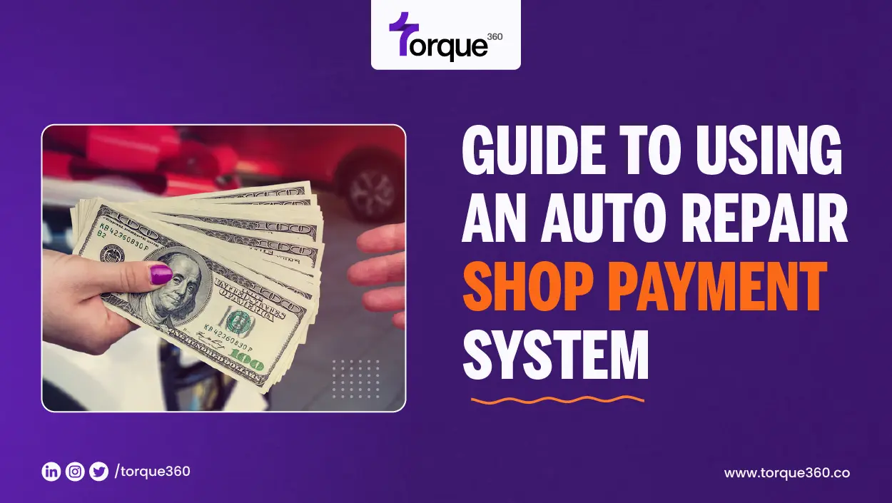 guide to using an auto repair shop payment system