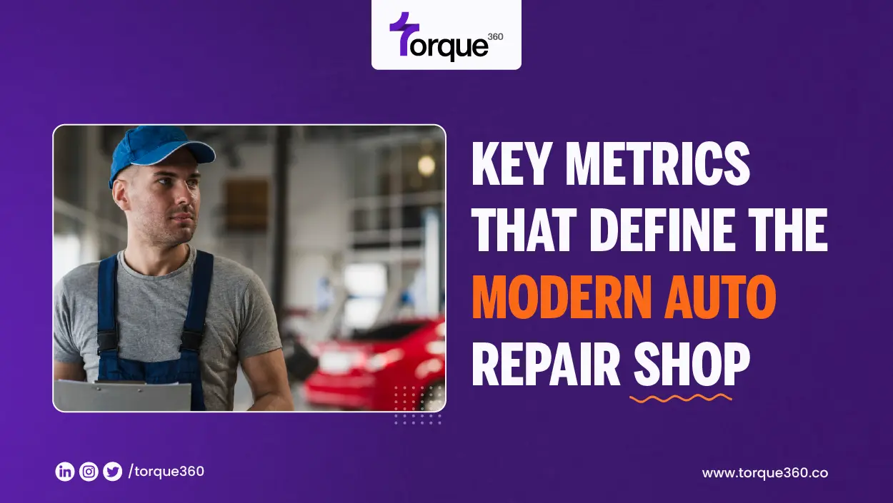 key metrics that define the modern auto repair shop