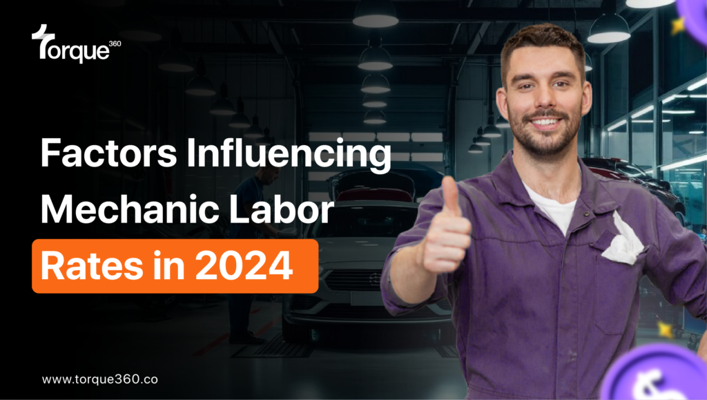 Shop Performance Labor Rates Factors Influencing Mechanic Labor Rates in 2024