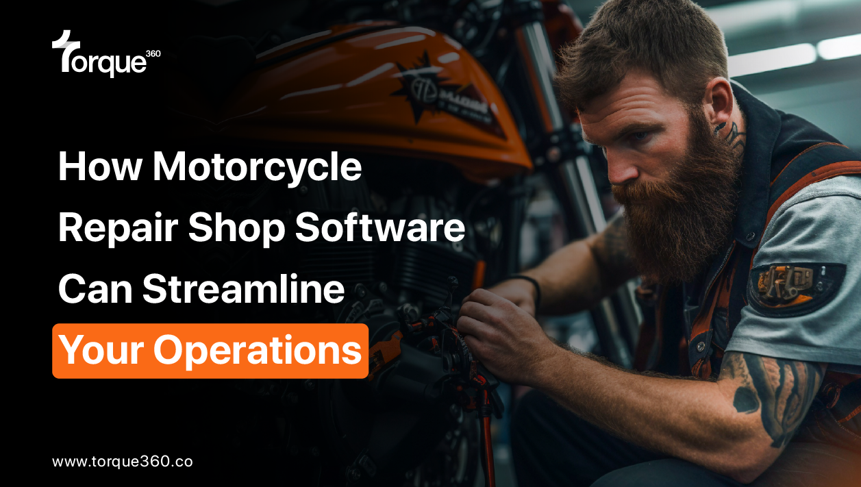 How Motorcycle Repair Shop Software Can Streamline Your Operations