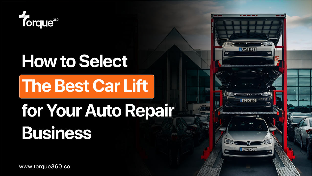 How to Select the Best Car Lift for Your Auto Repair Business