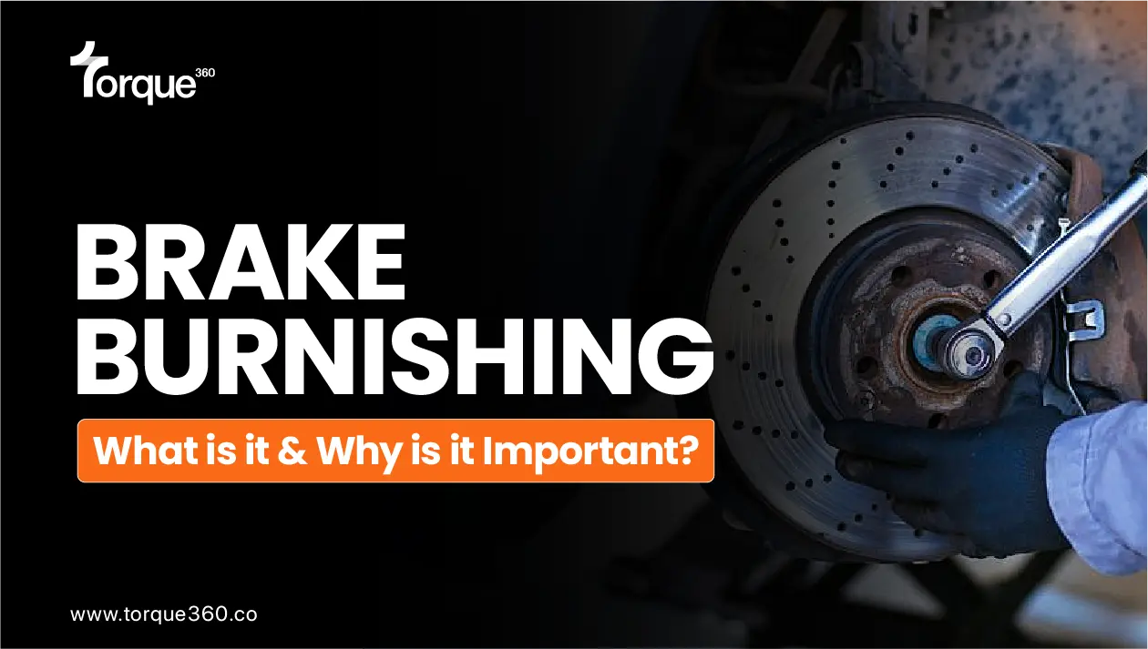 Brake Burnishing: What is it & Why is it Important?