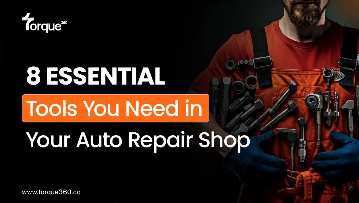 8 Essential Tools You Need in Your Auto Repair Shop