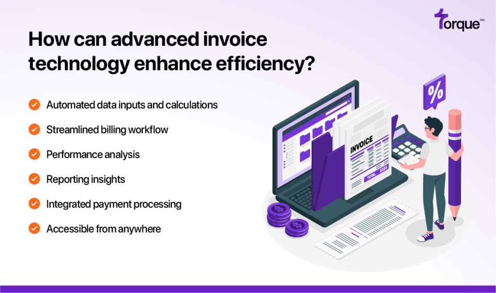 How can advanced invoice technology enhance efficiency?