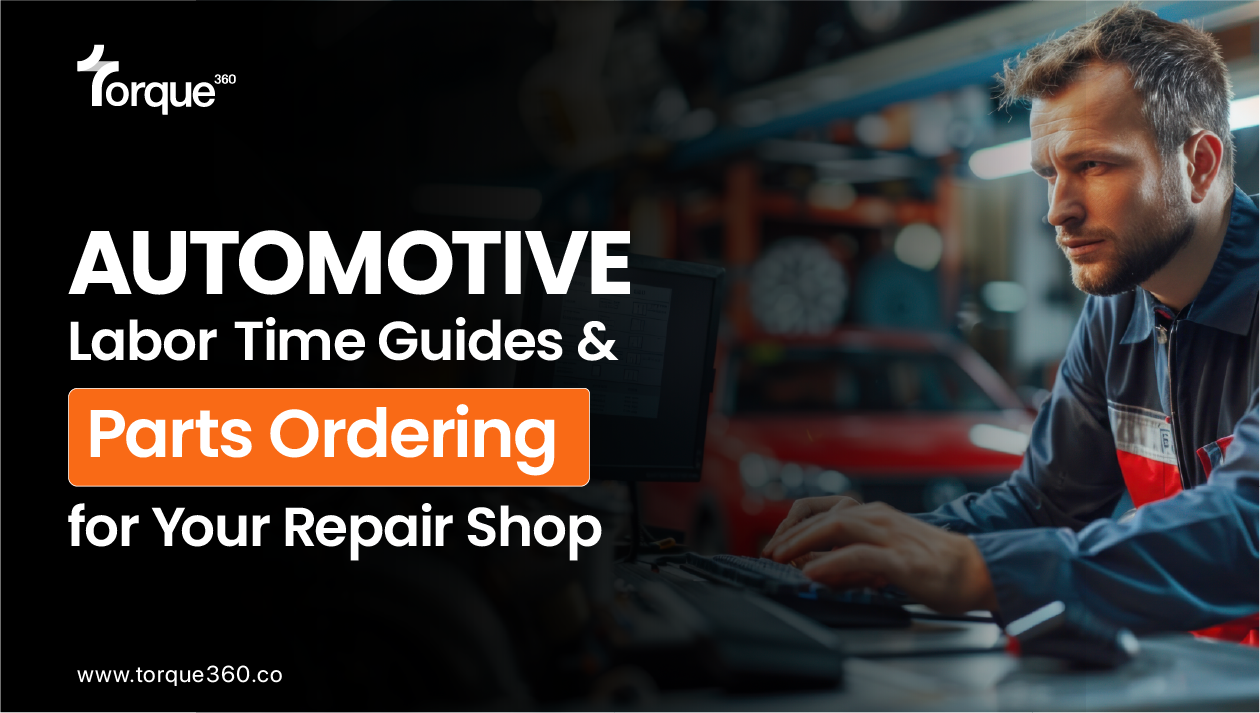 Automotive Labor Time Guide & Parts Ordering for Your Repair Shop