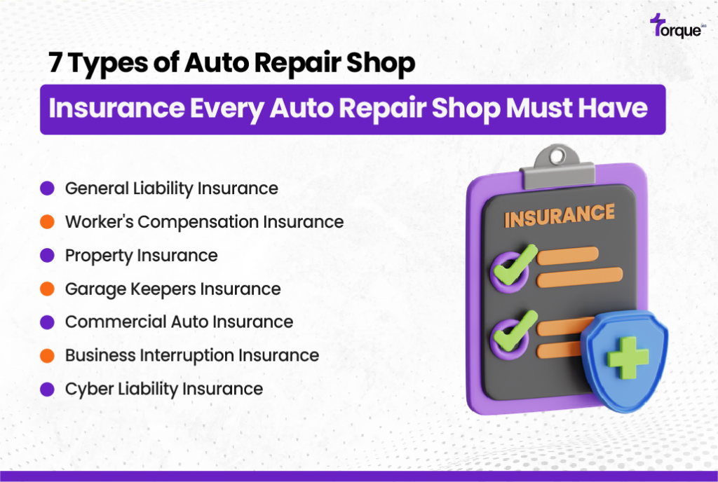 7 Types of Auto Repair Shop Insurance Every Auto Repair Shop Must Have