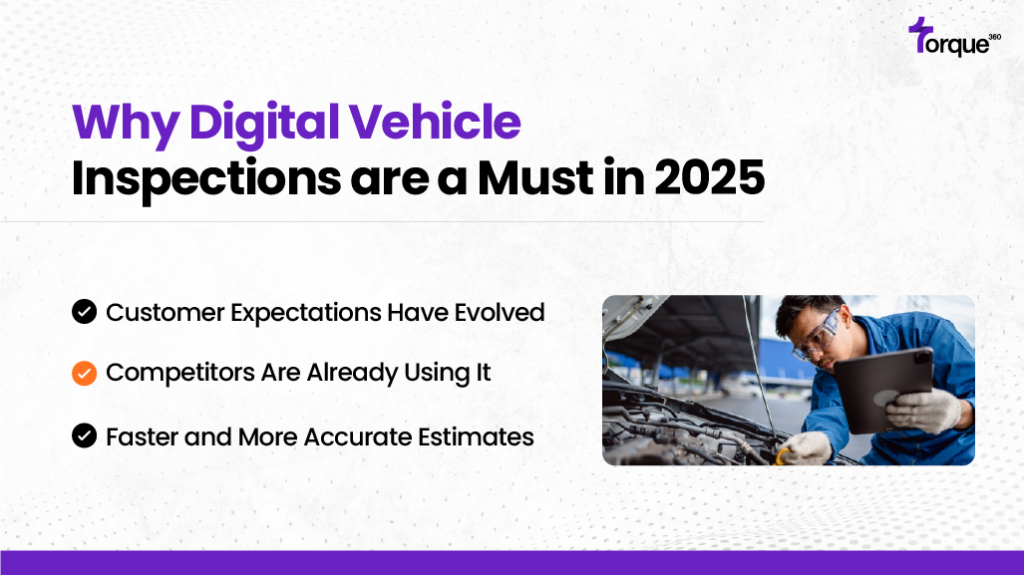 Why Torque360 Digital Vehicle Inspections Are a Must in 2025