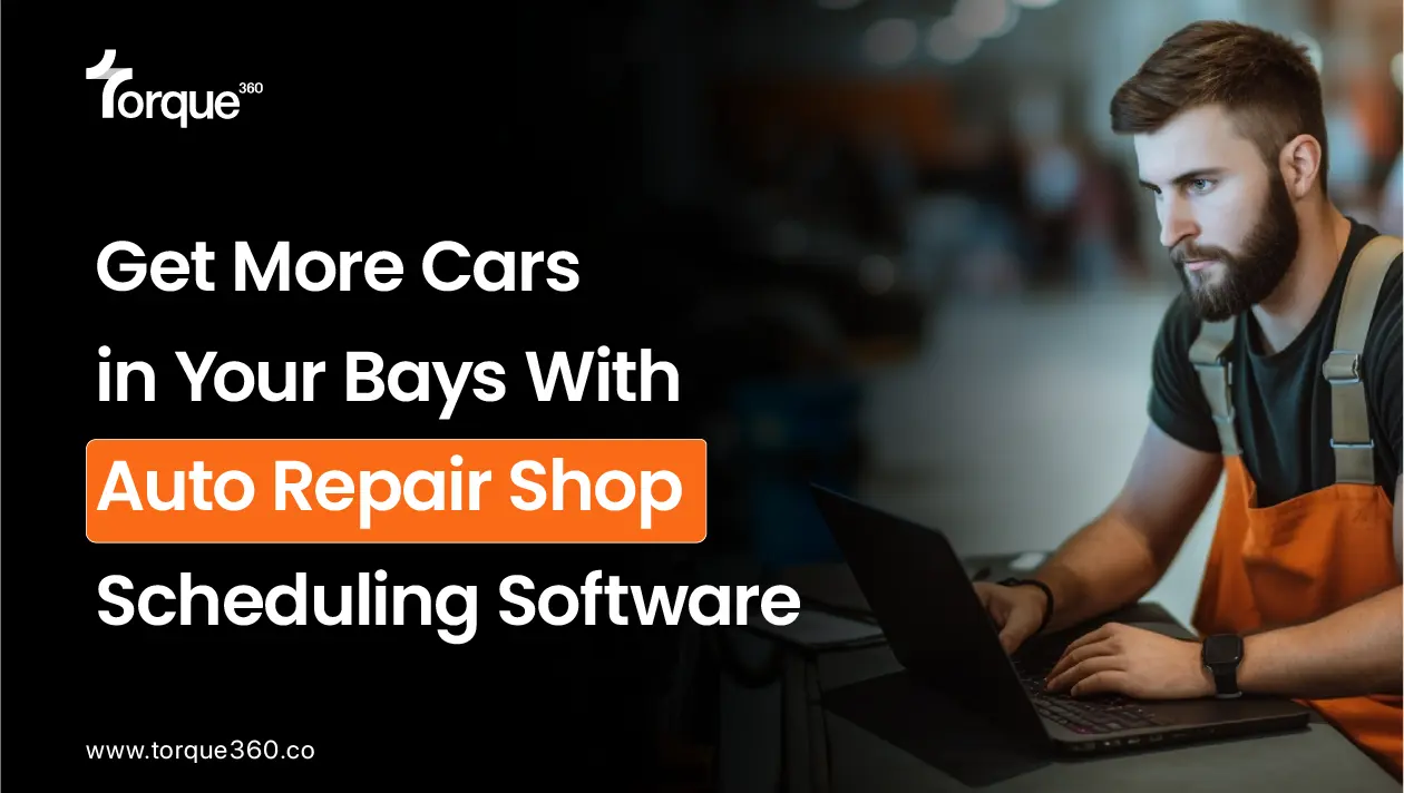 Get More Cars in Your Bays With Auto Repair Scheduling Software