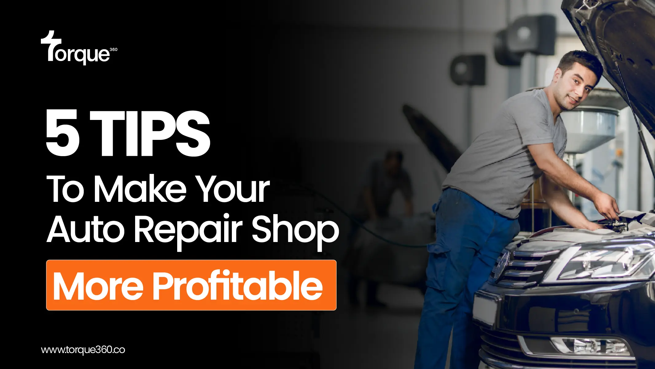 5 Tips to Make Your Auto Repair Shop More Profitable