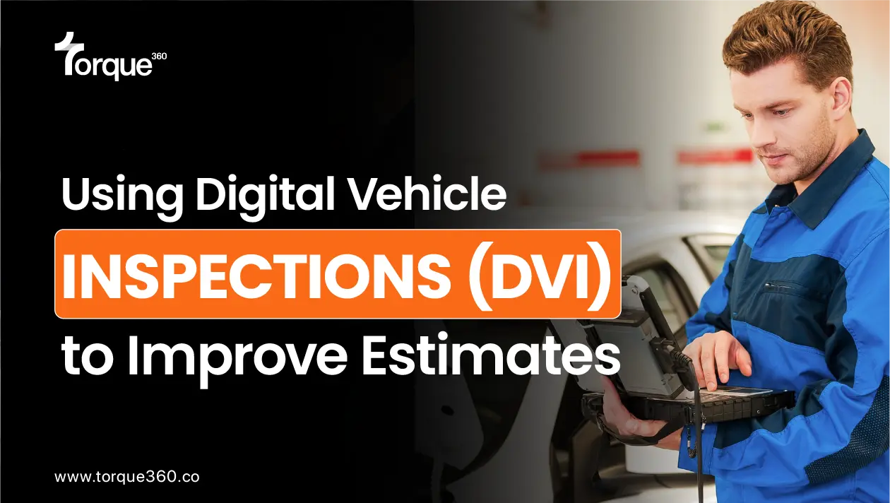 Using Digital Vehicle Inspections (DVI) to Improve Estimates