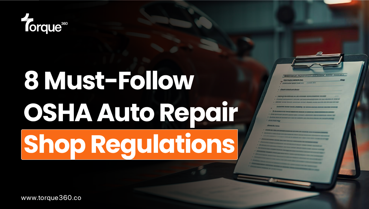 8 Must-Follow OSHA Auto Repair Shop Regulations