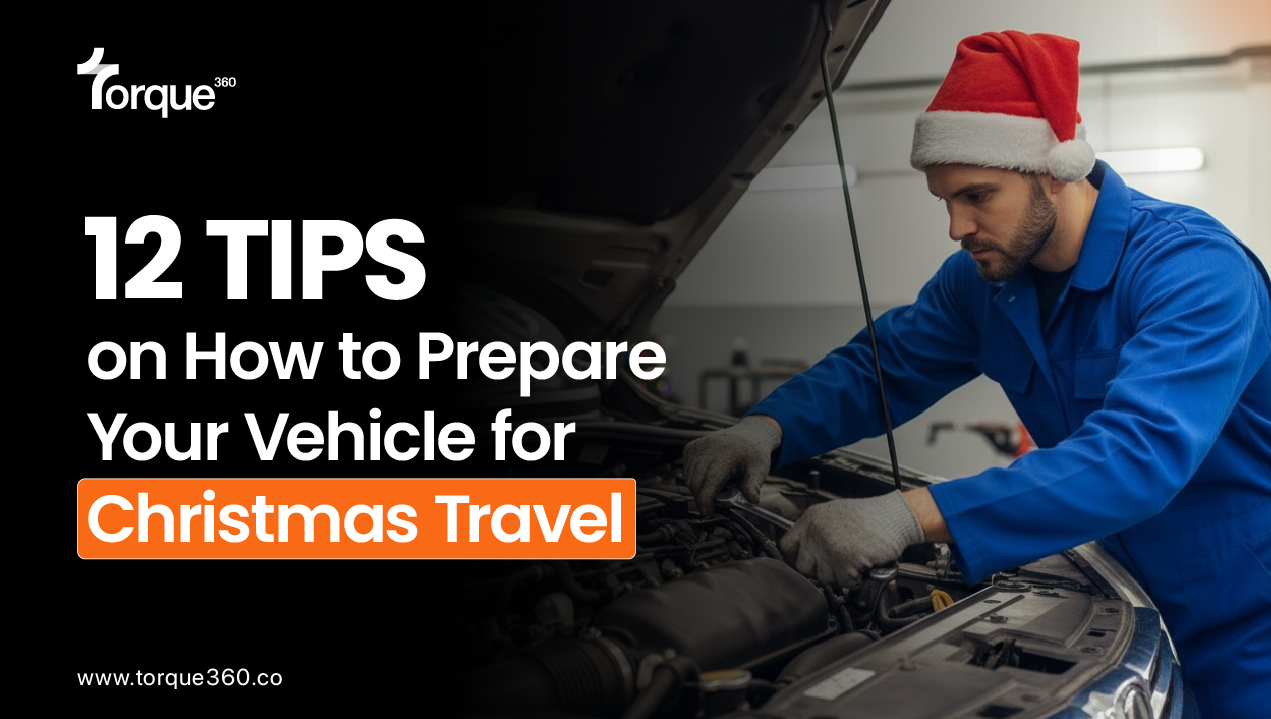 12 Tips on How to Prepare Your Vehicle for Christmas Travel