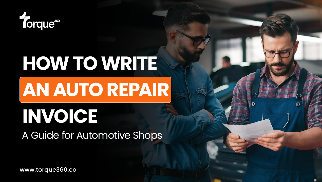 How to Write an Auto Repair Invoice: A Guide for Automotive Shops