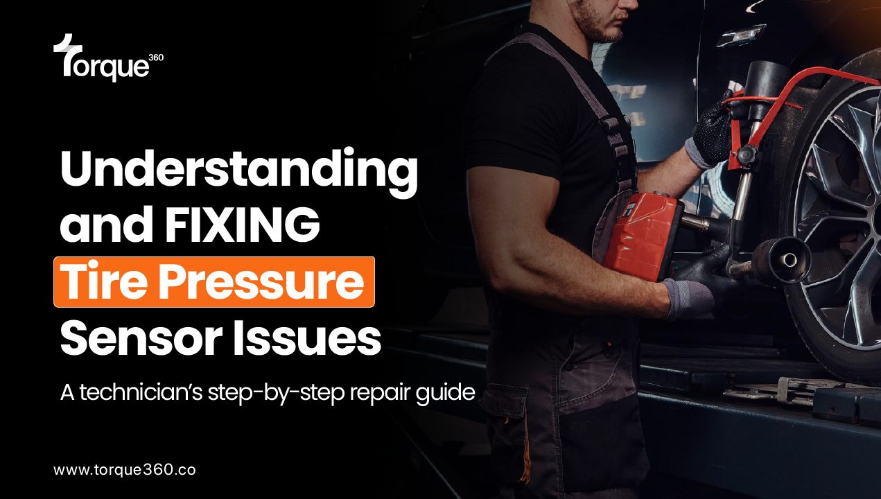 Understanding and Fixing Tire Pressure Sensor Issues: A Technician’s Step-by-Step Repair Guide