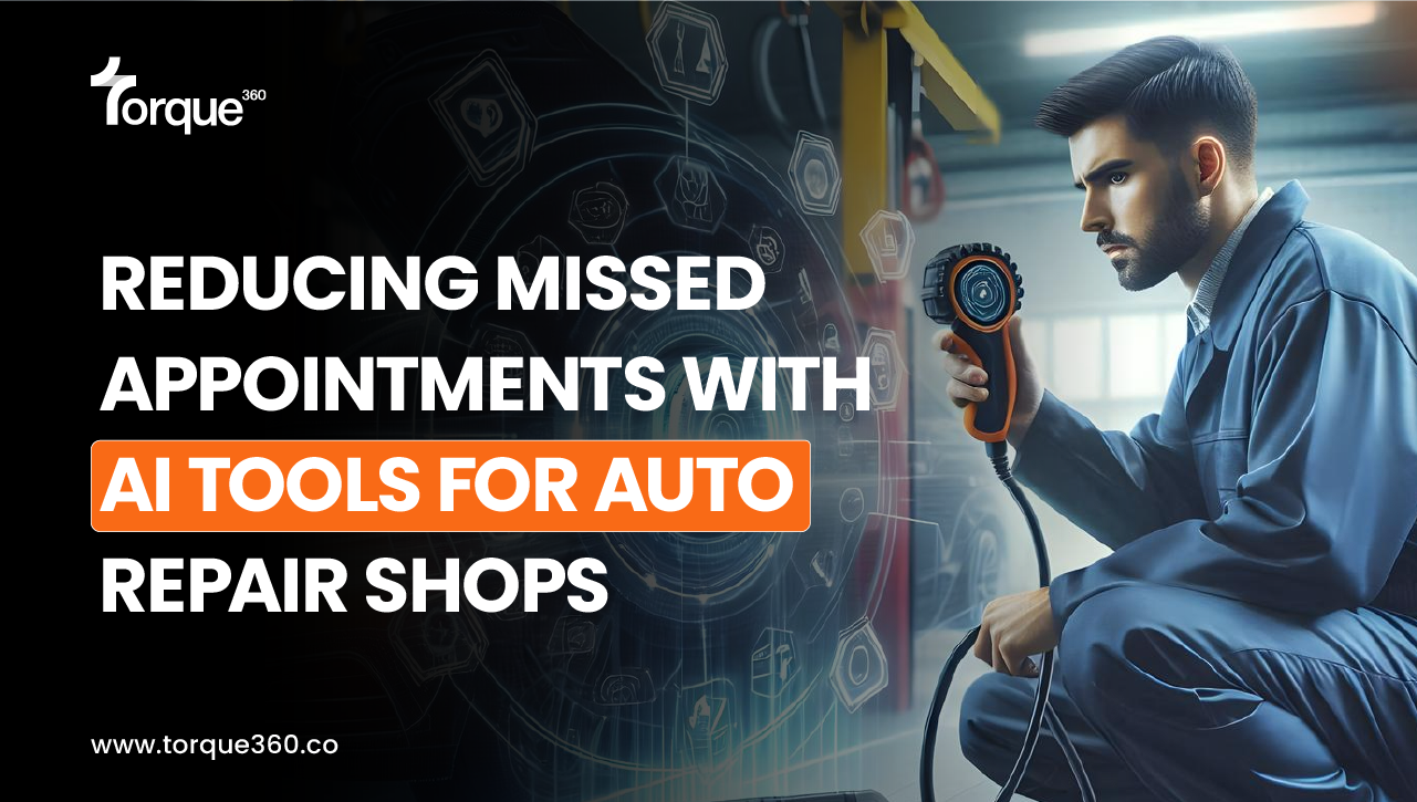 Reducing Missed Appointments with AI Tools for Auto Repair Shops