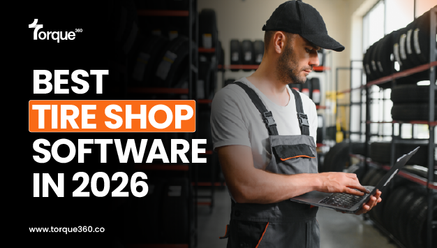 Best Tire Shop Software in 2026: What Tire-Specific Workflow Requires